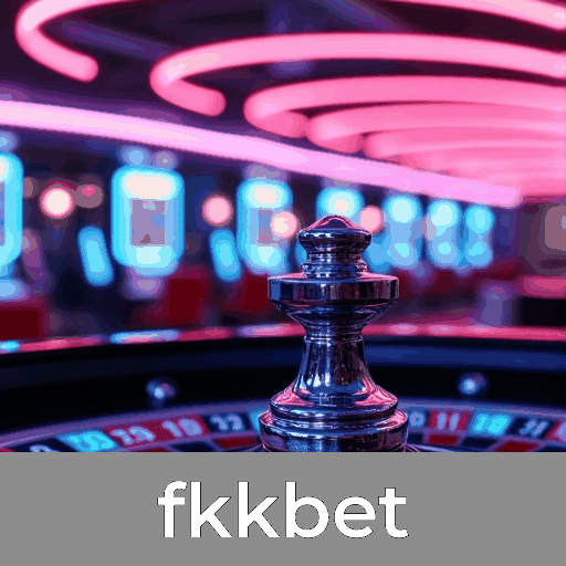 fkkbet: Slots-Altos Retornos, Jogos de Mesa-Variedade, Dealer ao Vivo-Interação Real
